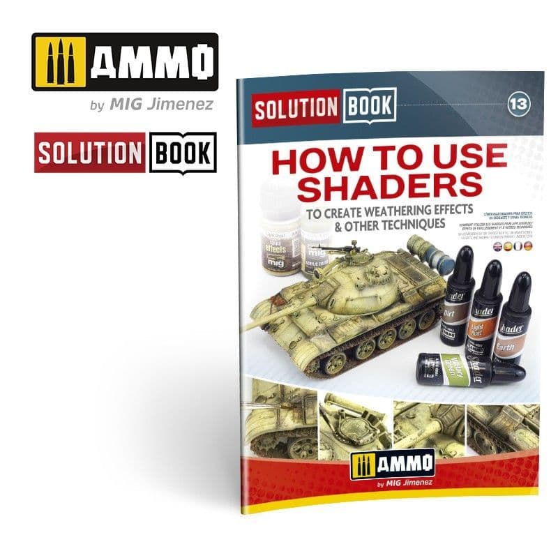 Ammo by Mig - How to use Shaders to create Weathering Effects & other Techniques Solution Book # MIG